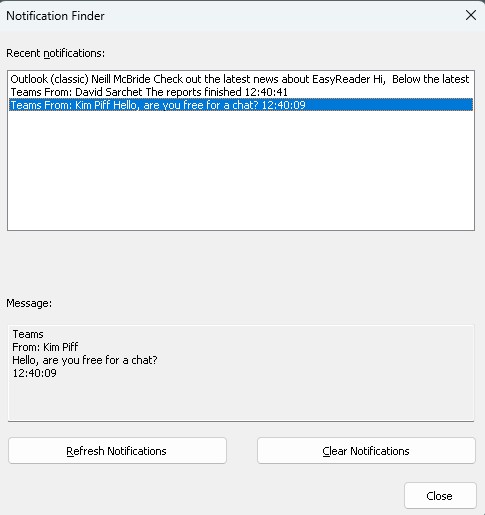 Screen Short of the Notification Finder - an easy to use interface that lists missed notifications