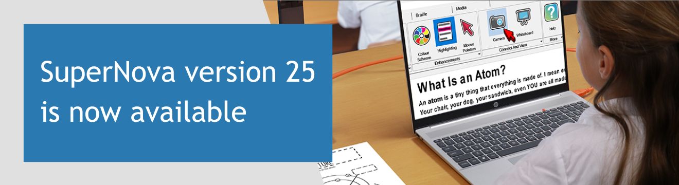 SuperNova Version 25 is now available - Image of school child using SuperNova at her school desk.