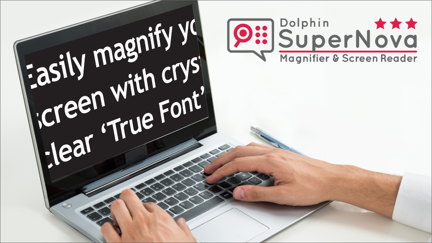 SuperNova Magnifier & Screen Reader on laptop 